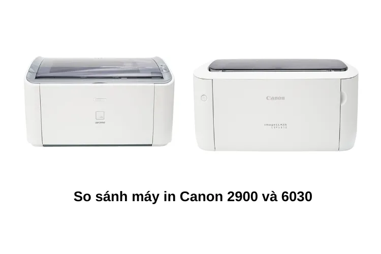 so sánh máy in canon 6030 với các dòng máy khác